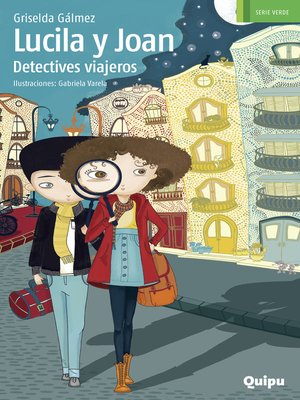 cover image of Lucila y Joan, detectives viajeros
